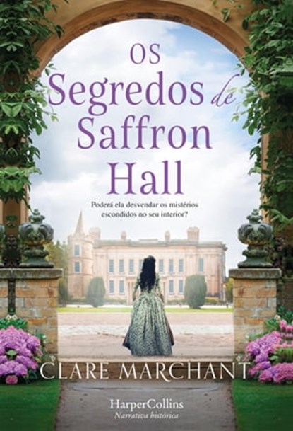 Os segredos de Saffron Hall, Clare Marchant - Ebook - 9788491397830
