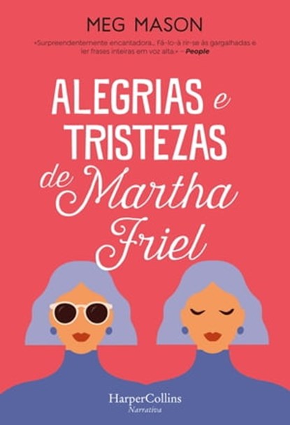 Alegrias e tristezas de Martha Friel, Meg Mason - Ebook - 9788491397847