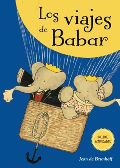 Los Viajes de Babar, Jean De Brunhoff - Gebonden - 9788491451969