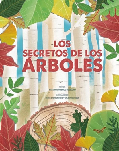 Los Secretos de Los Arboles, M. D. Novellino - Gebonden - 9788491457503