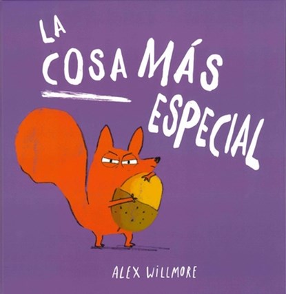 Cosa Mas Especial, La, Alex Willmore - Gebonden - 9788491457831