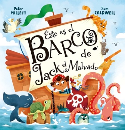 Este Es El Barco de Jack El Malvado, Peter Millet - Gebonden - 9788491458012