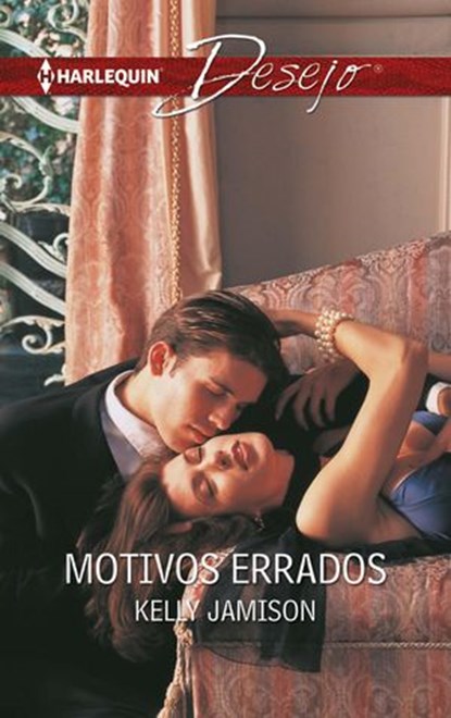 Motivos errados, Kelly Jamison - Ebook - 9788491706311