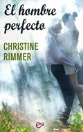 El hombre perfecto | Christine Rimmer | 