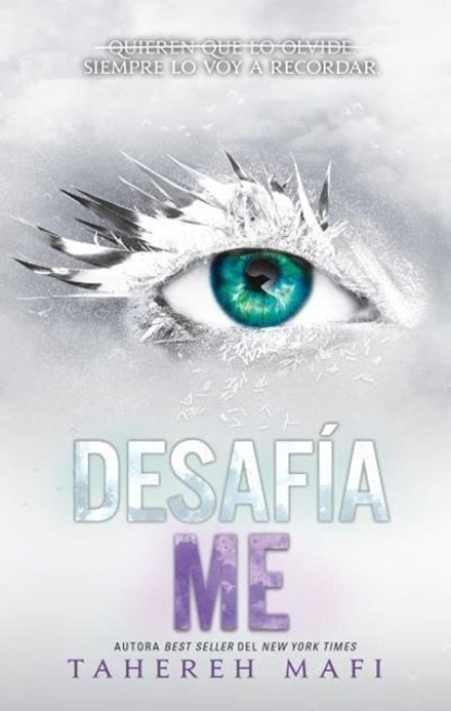 Desafiame, Tahereh Mafi - Paperback - 9788492918782