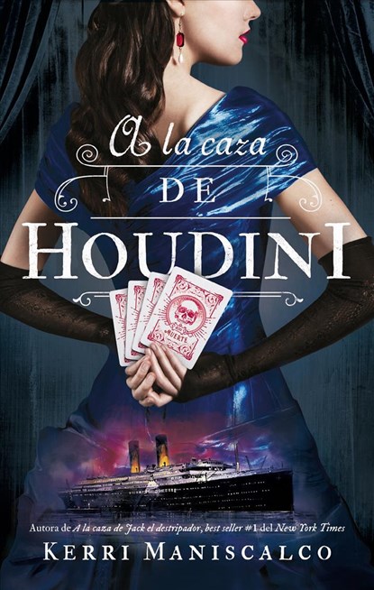 a la Caza de Houdini, Kerri Maniscalco - Paperback - 9788492918973