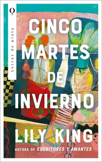 Cinco Martes de Invierno, Lily King - Paperback - 9788492919734