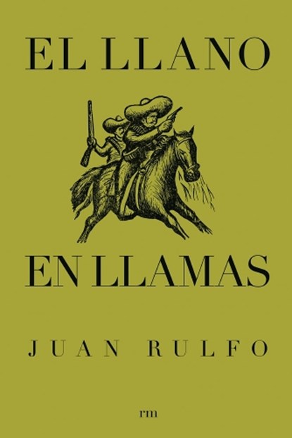 El llano en llamas, Juan Rulfo - Paperback - 9788493442613