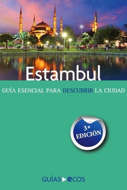 Estambul, Ecos Travel Books - Ebook - 9788493780470