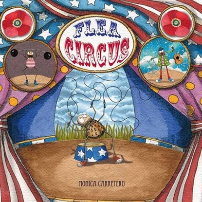Flea Circus, Mnica Carretero - Gebonden - 9788493824006