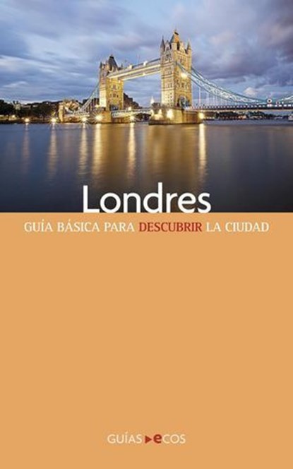 Londres, Ecos Travel Books - Ebook - 9788493854492