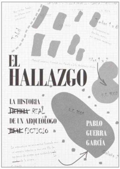 El Hallazgo, Pablo Guerra Garcia - Paperback - 9788493929565