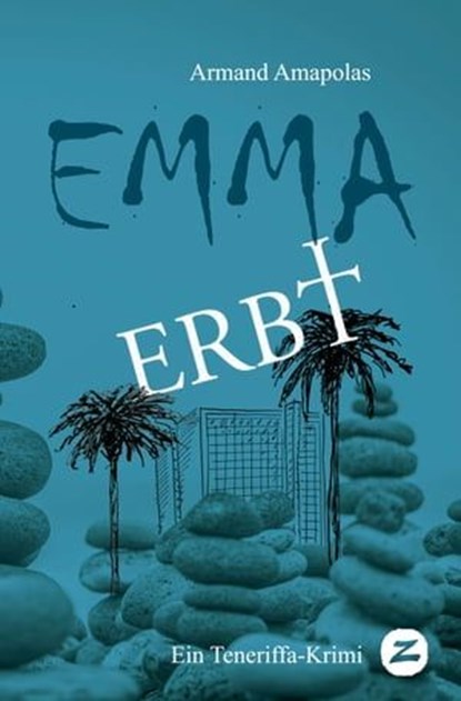 Emma erbt, Armand Amapolas - Ebook - 9788494342998