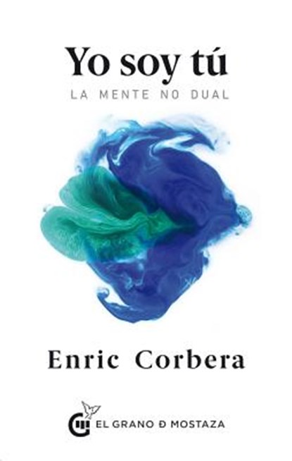 Yo Soy Tu, Enric Corbera Sastre - Paperback - 9788494484735