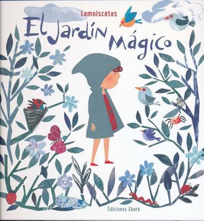 El Jardin Magico, Lemniscates - Gebonden - 9788494498817