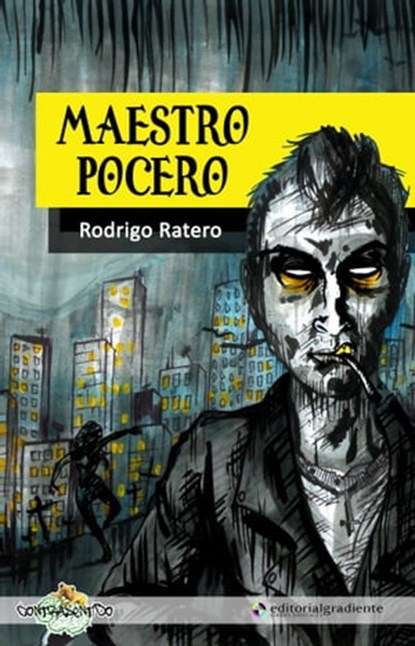 Maestro pocero, Rodrigo Ratero - Ebook - 9788494556326