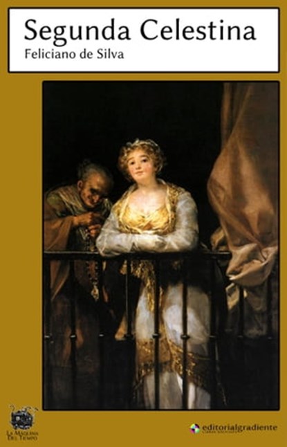 Segunda Celestina, Feliciano de Silva - Ebook - 9788494556357