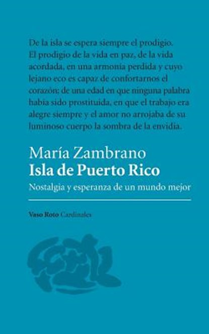 Isla de Puerto Rico, Maria Zambrano - Paperback - 9788494740145