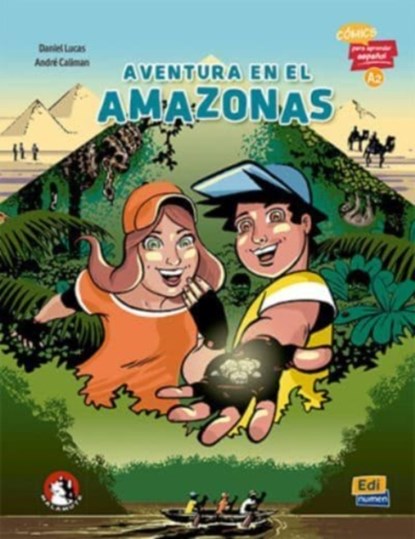 Aventura en el Amazonas (A2), Daniel Lucas ; Andre Caliman - Paperback - 9788494947513