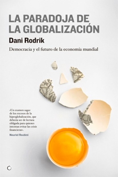 SPA-PARADOJA DE LA GLOBALIZACI, Dani Rodrik - Paperback - 9788495348616