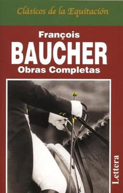 Obras Completas de Francois Baucher, BAUCHER,  Francois - Paperback - 9788496060012