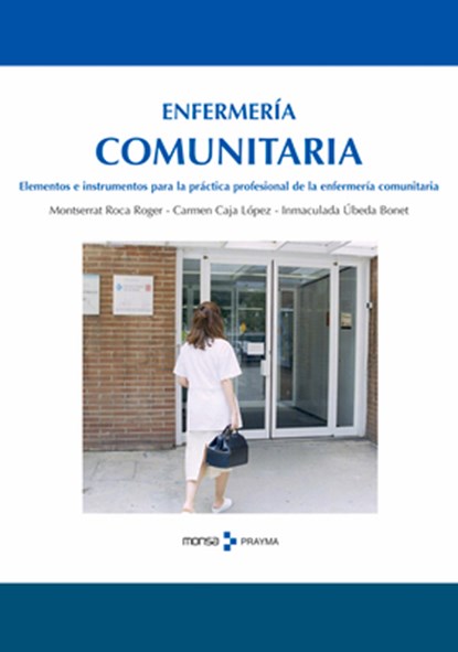 Enfermería Comunitaria, Montserrat Roca Roger - Gebonden - 9788496096875