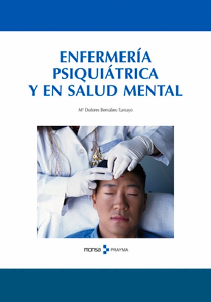 Enfermería Psiquiátrica Y En Salud Mental, María Dolores Bernabeu - Gebonden - 9788496429802