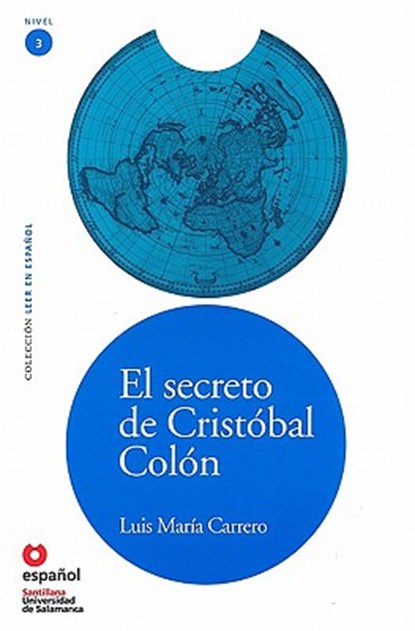 El Secreto de Cristobal Colon [With CD (Audio)], Luis Maria Carrero - Paperback - 9788497131117