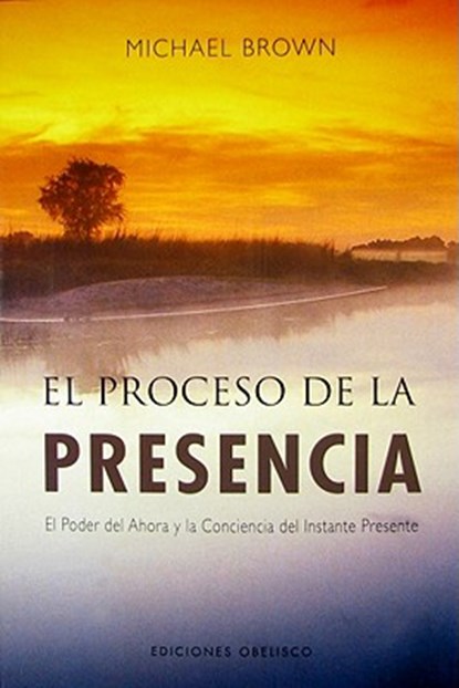 SPA-PROCESO DE LA PRESENCIA EL, Michael Brown - Paperback - 9788497774697