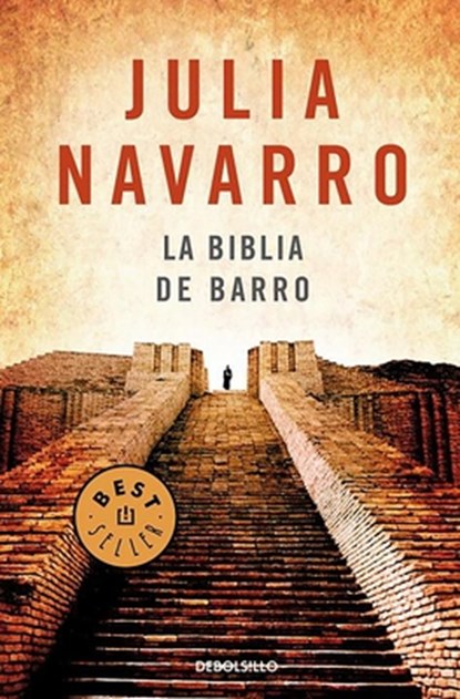 SPA-BIBLIA DE BARRO / THE BIBL, Julia Navarro - Paperback - 9788497938891