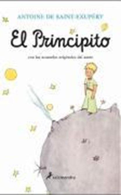 El principito, SAINT-EXUPÉRY,  Antoine de - Paperback - 9788498381498