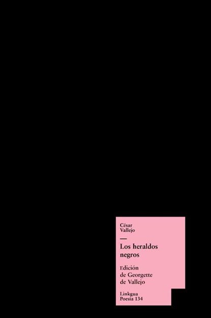 Los heraldos negros, César Vallejo - Gebonden - 9788498974898