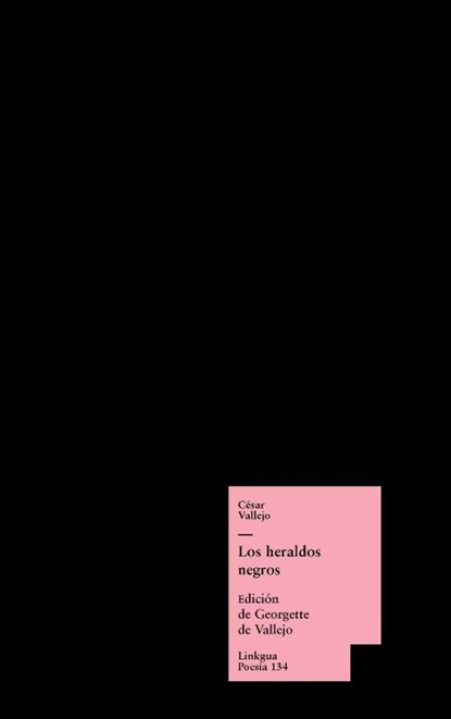 Los heraldos negros, César Vallejo - Gebonden - 9788498974898
