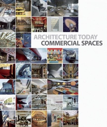 Architecture Today: Commercial Spaces, David Andreu - Gebonden - 9788499360812