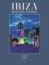Ibiza. Designing Paradise - Conrad White - 9788499366005