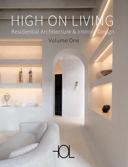 High on Living: Residential Architecture & Interior Design, Ralf Daab - Gebonden - 9788499366340