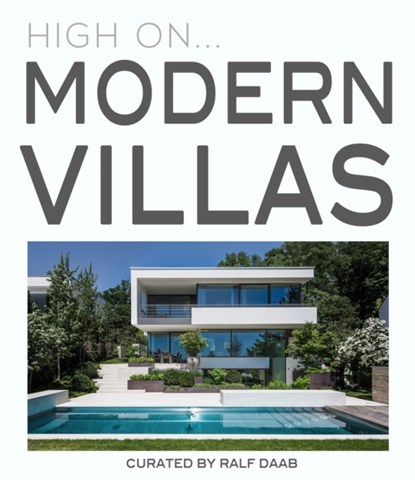 High On... Modern Villas, DAAB,  Ralf - Gebonden - 9788499367095