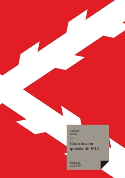 Constitución quiteña de 1812, Autores Varios - Paperback - 9788499539157
