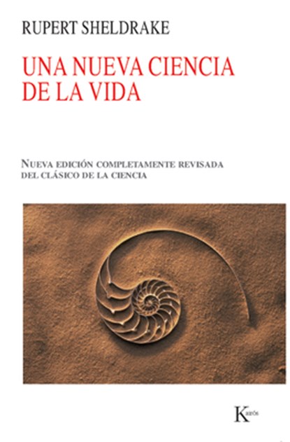Una Nueva Ciencia de la Vida, Rupert Sheldrake - Paperback - 9788499880013
