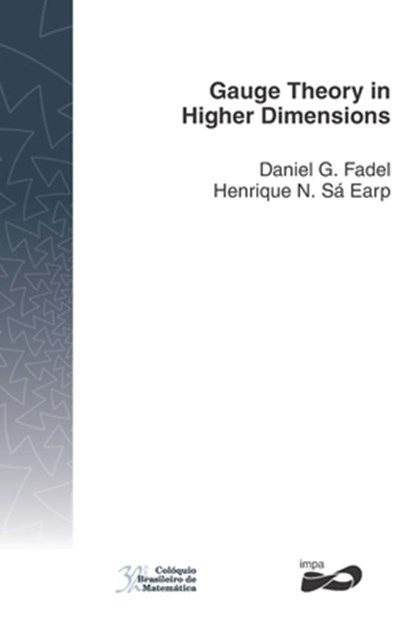Gauge Theory in Higher Dimensions, Henrique N. Sá Earp - Paperback - 9788524404801