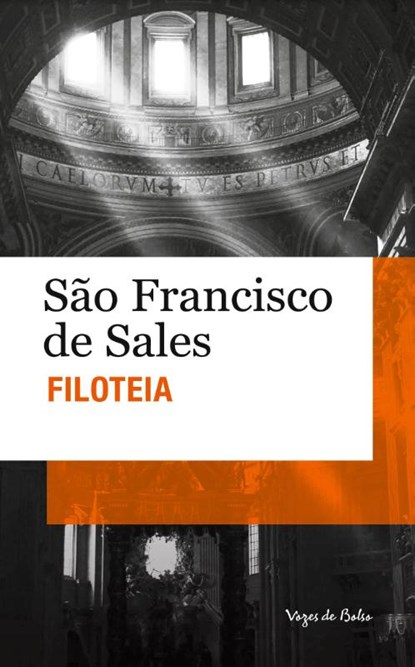 Filoteia (edicao de bolso), Sao Francisco de Sales - Paperback - 9788532643445