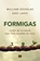 Formigas, William Douglas ; Davi Lago - Paperback - 9788543301303