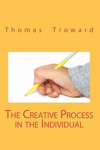 The Creative Process In The Individual, Thomas Troward - Paperback - 9788562022579