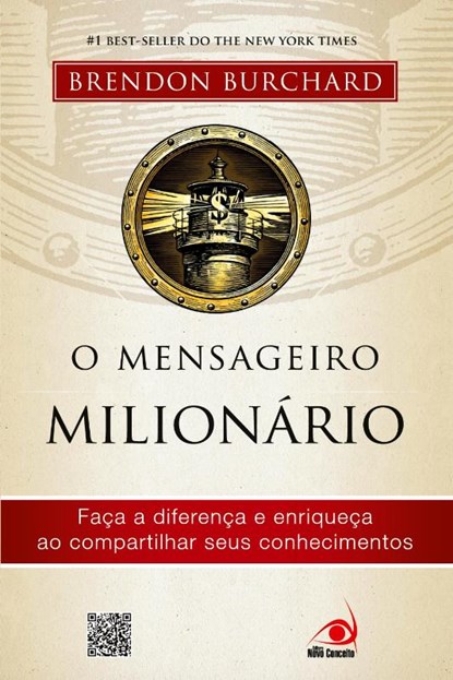 O Mensageiro Milionario, Brendon Burchard - Paperback - 9788563219992