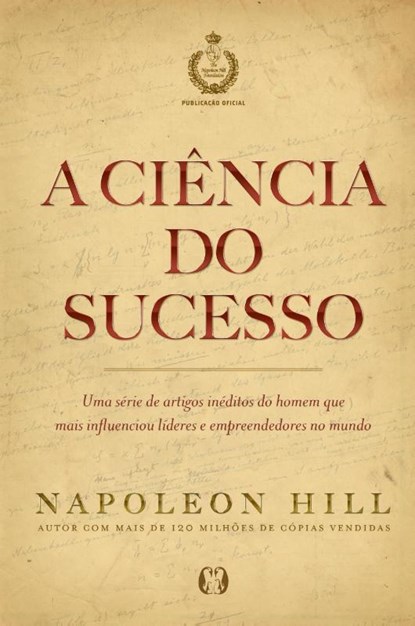 A Ciencia do Sucesso, Napoleon Hill - Paperback - 9788568014622