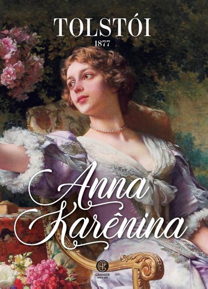 Anna Karênina - Leon Tolstói, Leon Tolstói - Paperback - 9788571751231