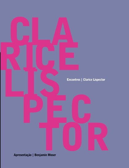 Clarice Lispector - Encontros, Clarice Lispector - Paperback - 9788579200700
