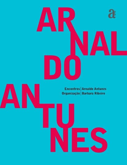 Arnaldo Antunes - Encontros, Arnaldo Antunes - Paperback - 9788579201721