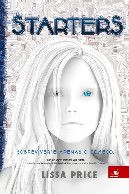 Starters, Lissa Price - Paperback - 9788581630144