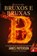 Bruxos e Bruxas, James Patterson - Paperback - 9788581632216